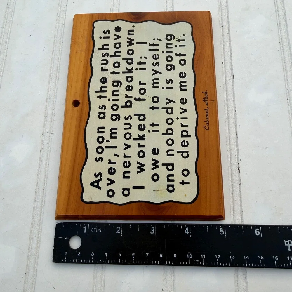 Vintage Calumet Michigan Cedar Wood Plaque Nervous Breakdown Funny Quote Sign